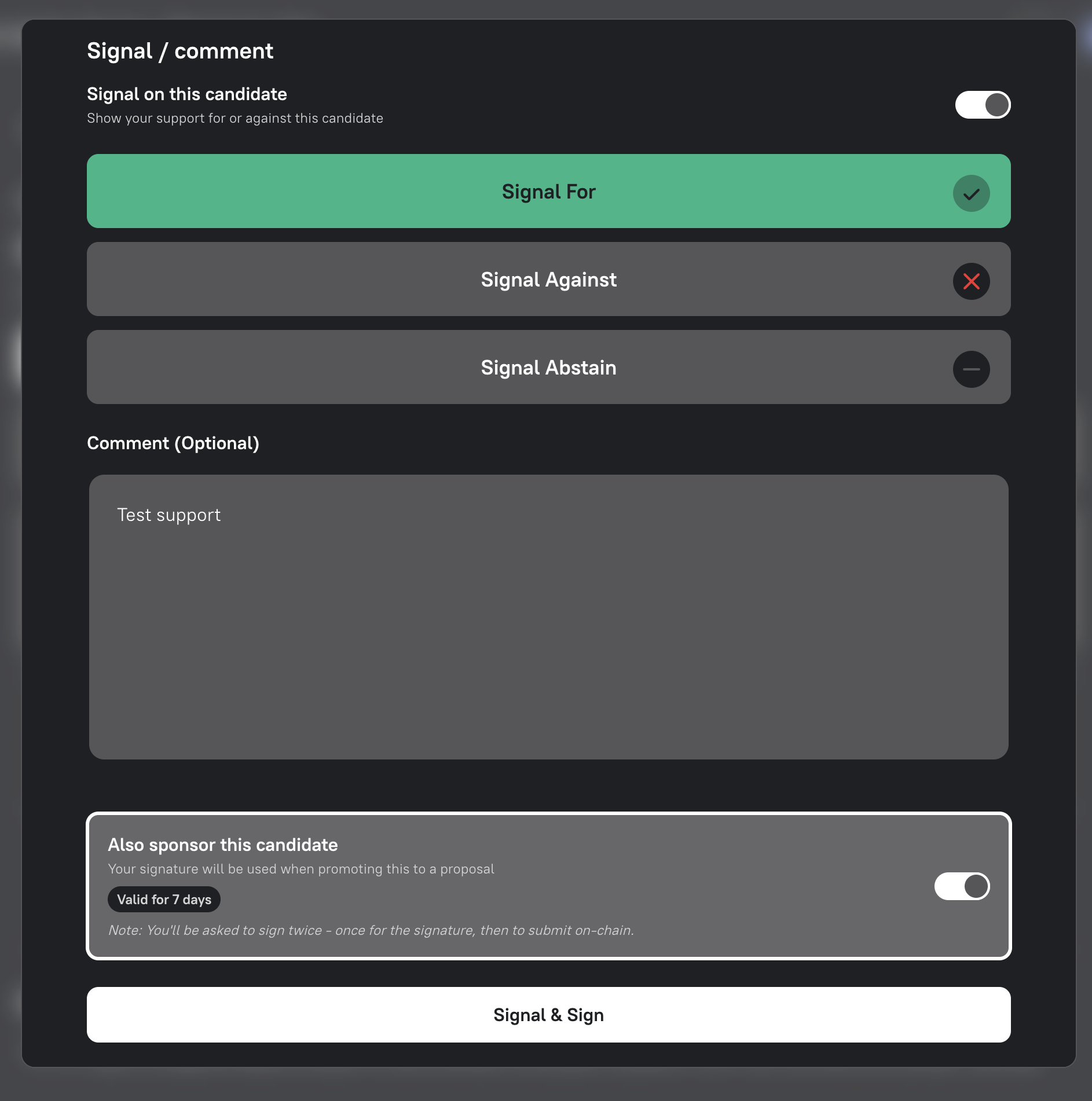 A For signal with candidate sponsorship enabled and the Signal and Sign button