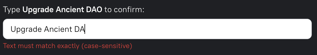 An incomplete upgrade confirmation rejected because it does not match exactly